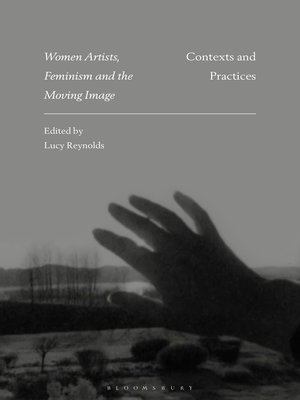cover image of Women Artists, Feminism and the Moving Image